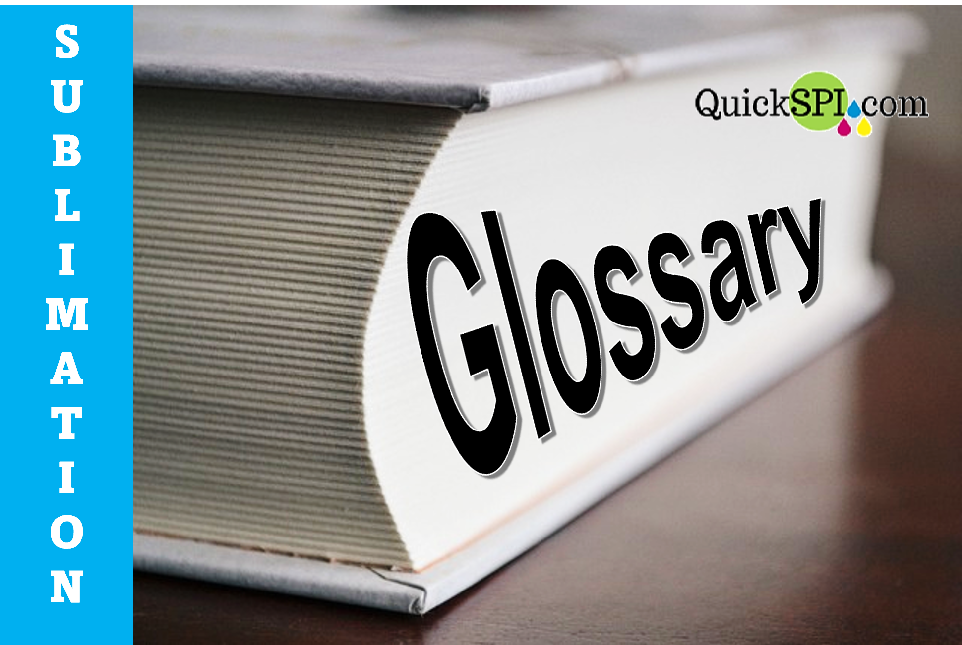 sublimation-business-glossary-of-terms
